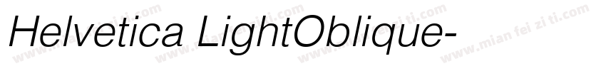 Helvetica LightOblique字体转换